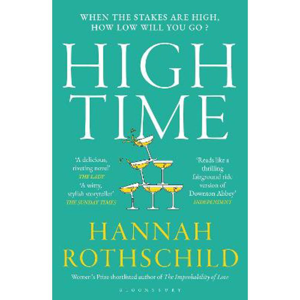 High Time: High stakes and high jinx in the world of art and finance (Paperback) - Hannah Rothschild